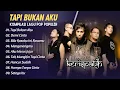 KERISPATIH - TAPI BUKAN AKU - DEMI CINTA - BILA RASAKU INI RASAMU || FULL ALBUM POP TERPOPULER 2025