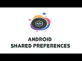 Android Shared Preferences - Android Beginner Tutorials 26