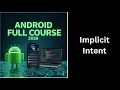 84 Implicit Intent in Android Explained Open Apps Share Data