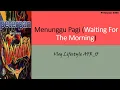 Download Lagu Peterpan - Menunggu Pagi Lyrics English Version