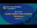 Family Nurse Practitioner Program Q A Session - February 2026 Frontier Nursing University