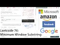 Minimum Window Substring Leetcode 76 Explanation and Code Walkthrough English Leetcode hard