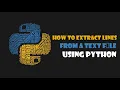 How to Extract Lines from Text File Using Python Python3 Tutorial