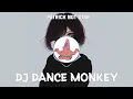 Download Lagu DJ YANG KALIAN CARI - DJ DANCE MONKEY VIRAL TIKTOK AUTO JEDAG JEDUG