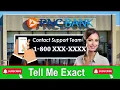 PNC Bank Cusomer Care Number How to Contact PNC Bank