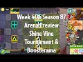 PvZ2 Arena Preview - Week 406 Season 87 - Shine Vine Tournament \u0026 Boosterama - Gameplay