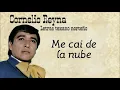 Cornelio Reyna - Me cai de la Nube [Letra/Lyrics]