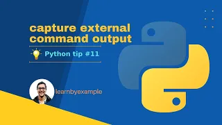 Python tip 11 capture external command output