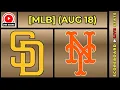 San Diego Padres vs New York Mets MLB Baseball August 18 2026 Live SCOREBOARD EN VIVO