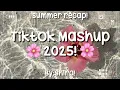 Download Lagu TikTok Mashup 2025! 🌸 (Summer Recap)