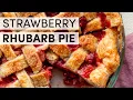 Strawberry Rhubarb Pie Sally s Baking