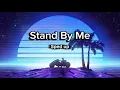 Download Lagu Stand By Me - Sped Up