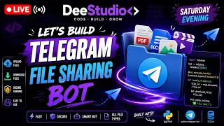 LET S BUILD A TELEGRAM FILE SHARING BOT Python Live Coding DeeStudio