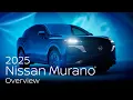 All-New 2025 Nissan Murano SUV Overview