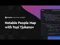 Developer Spotlight Notable People Map with Topi Tjukanov