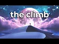 Download Lagu Miley Cyrus - THE CLIMB (LYRICS) 💚 Love This Song!