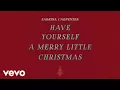 Download Lagu Sabrina Carpenter - Have Yourself a Merry Little Christmas (Audio Only)