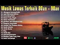 LAGU POP INDONESIA HITS NOSTALGIA ENAK DIDENGAR - POP INDONESIA LAWAS TERBAIK MENGINGATKAN MASA DULU