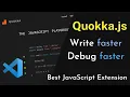 QuokkaJS VSCode Extension - The Fastest Way to Write Debug Test JavaScript The JavaScript Scratchpad
