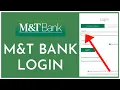 M T Bank Login How to Access M T Online Banking Account