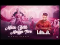 Download Lagu Main Beta Maiyya Tera | NAVRATRI SPECIAL Song | 