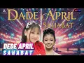Lagu SAHABAT - DEDE APRIL (VIBE) || LAGU DEDE APRIL UNTUK TASYA