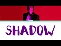 TAEMIN (태민) – SHADOW Lyrics (Color Coded/HAN/ROM/ENG)