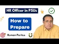 HR Officer in PSUs - how to target