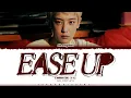 CHANYEOL 'Ease Up' Lyrics (찬열 Ease Up 가사) [Color Coded Han_Rom_Eng] | ShadowByYoongi