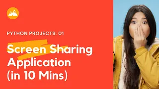 Screen Sharing Like Google Meet in Python in 10 Minutes Python Project 01