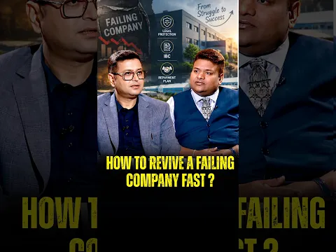 How to Revive a Failing Company FAST? | IBC, Repayment Plan & Legal Protection | Akshat Khetan