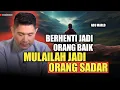 💥 MENYELARASKAN JIWA DENGAN SEMESTA - Abu marlo