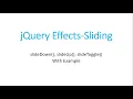 jQuery Sliding Effects-slideDown slideUp slideToggle With Example