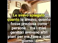 Download Lagu Le avevo spiegato quanto la amavo, quanto fosse preziosa come persona…