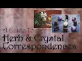 Herb and Crystal Correspondences A Basic Guide