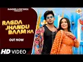 Lagu Ragda Jhandu Baam Ka (Official Video) Raj Mawar, Ashu Twinkle | Vivek Raghav, Aarohi | Haryanvi Song