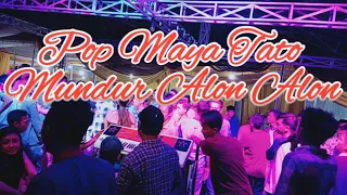 Download NEW ALTA MUSIC POP MAYA TATO MUNDUR ALON ALON MP3