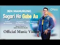 Download Lagu Jen Manurung - Sugari Ho Gabe au ( Official Music Video ) Lagu Batak Terbaru