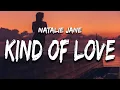 Download Lagu Natalie Jane - Kind of Love (Lyrics)