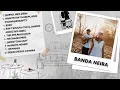 Download Lagu Banda Neira Full Album | Kumpulan Lagu Banda Neira Terpopuler | Playlist Banda Neira