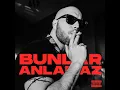 Bunlar Anlamaz - Ben Fero