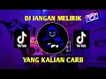 DJ JANGAN MELIRIK NANTI KAU TERTARIK REMIX VIRAL TIKTOK TERBARU 2023 FULL BASS