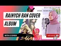 Download Lagu Rainych Ran - Full Album Song (With cover Picture)