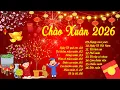 Lagu Nhạc Tết 2026 Remix, Top 15 Bản Nhạc Xuân EDM Hay Nhất Nghe Là Thấy Tết - Chào Xuân Bính Ngọ 2026
