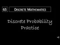Discrete Math - 7 1 2 Discrete Probability Practice