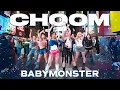 KPOP IN PUBLIC TIMES SQUARE ONE TAKE 3HR CHA BABYMONSTER - Choom