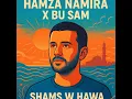 Shams W Hawa - شمس و هوا (feat. Hamza Namira)