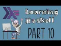Part 10 Learning Haskell using learn4haskell