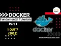 Docker Fundamental Tutorials Part - 1 2023