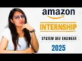 Amazon SDE Internship 2025 Complete Guide with Preparation Tips